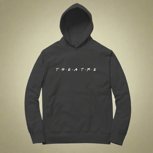 T.H.E.A.T.R.E - Unisex - Hoodies