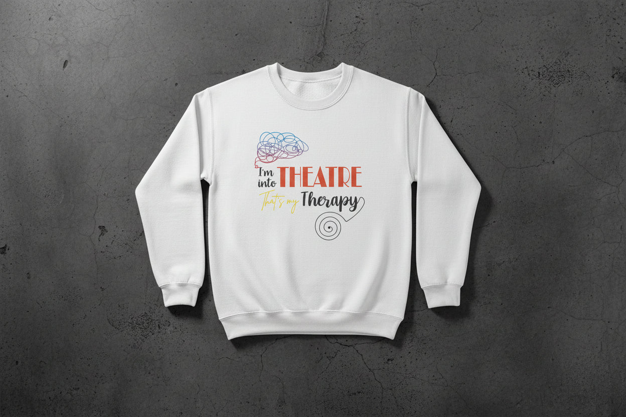 Theatre Therapy - Unisex - Sweatshirt