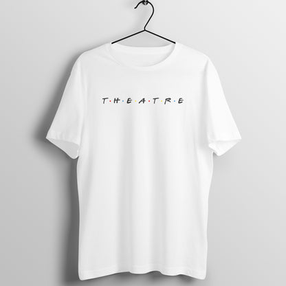 T.H.E.A.T.R.E - Men's - Round neck T-shirt