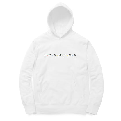 T.H.E.A.T.R.E - Unisex - Hoodies