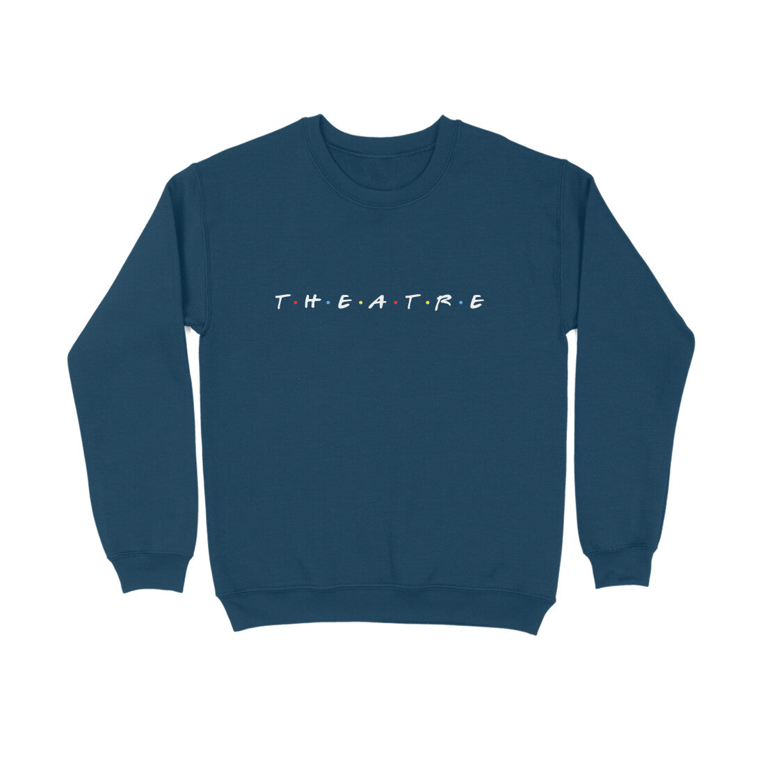 T.H.E.A.T.R.E - Unisex - Sweatshirt