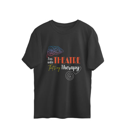 Theatre Therapy - Unisex - Oversized T-shirt