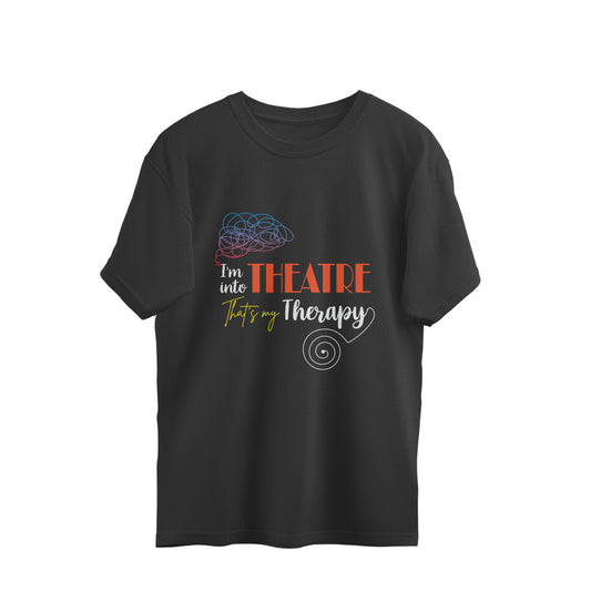 Theatre Therapy - Unisex - Oversized T-shirt