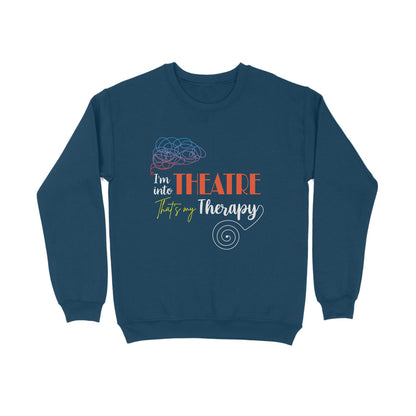 Theatre Therapy - Unisex - Sweatshirt